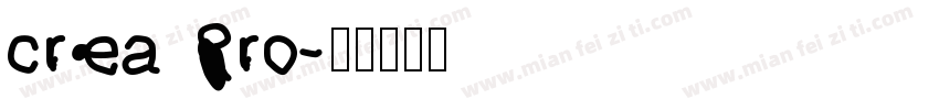 crea Pro字体转换